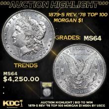 ***Auction Highlight*** 1879-s Rev '78 Top 100 Morgan Dollar 1 Graded Choice Unc By USCG (fc)