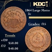 1864 Large Motto Two Cent Piece 2c Grades f+