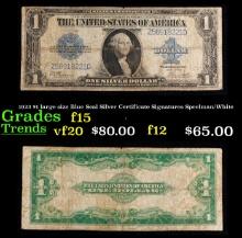 1923 $1 large size Blue Seal Silver Certificate Grades f+ Signatures Speelman/White