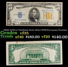 1934A $5 Silver Certificate North Africa WWII Emergency Currency Grades vf++