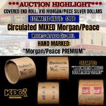 *EXCLUSIVE* x10 Mixed Covered End Roll! Marked "Morgan/Peace Premium"! - Huge Vault Hoard  (FC)