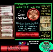 THIS AUCTION ONLY! BU Shotgun Lincoln 1c roll, 2003-d 50 pcs Plus one bonus random date BU roll! Ban