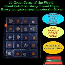 20 Great Coins of the World, hand selected, many trend high, every lot guaranteed to contain Silver.