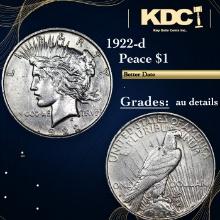 1922-d Peace Dollar $1 Grades AU Details