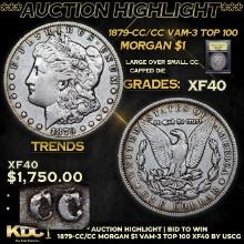 1879-cc/cc Morgan Dollar VAM-3 Top 100 1 Graded xf BY USCG