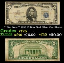 **Star Note** 1953 $5 Blue Seal Silver Certificate Grades vf+