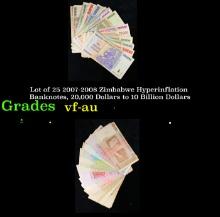 Lot of 25 2007-2008 Zimbabwe Hyperinflation Banknotes, 20,000 Dollars to 10 Billion Dollars Grades v