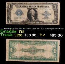 1923 $1 large size Blue Seal Silver Certificate Grades f+ Signatures Speelman/White