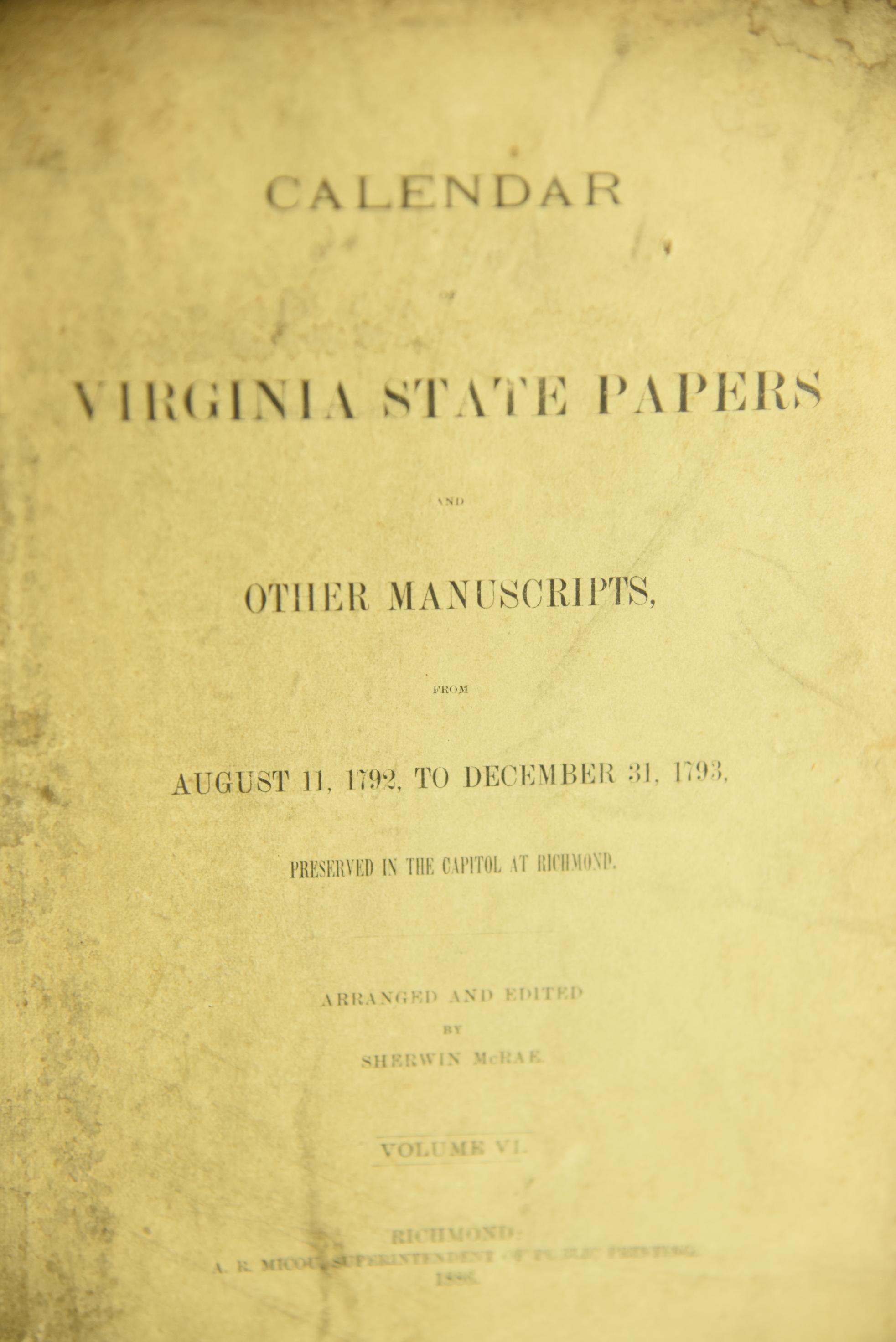 Lot #649 - 6 Calendar Volume Set to Include "Virginia State Papers & other Manuscripts. Covers