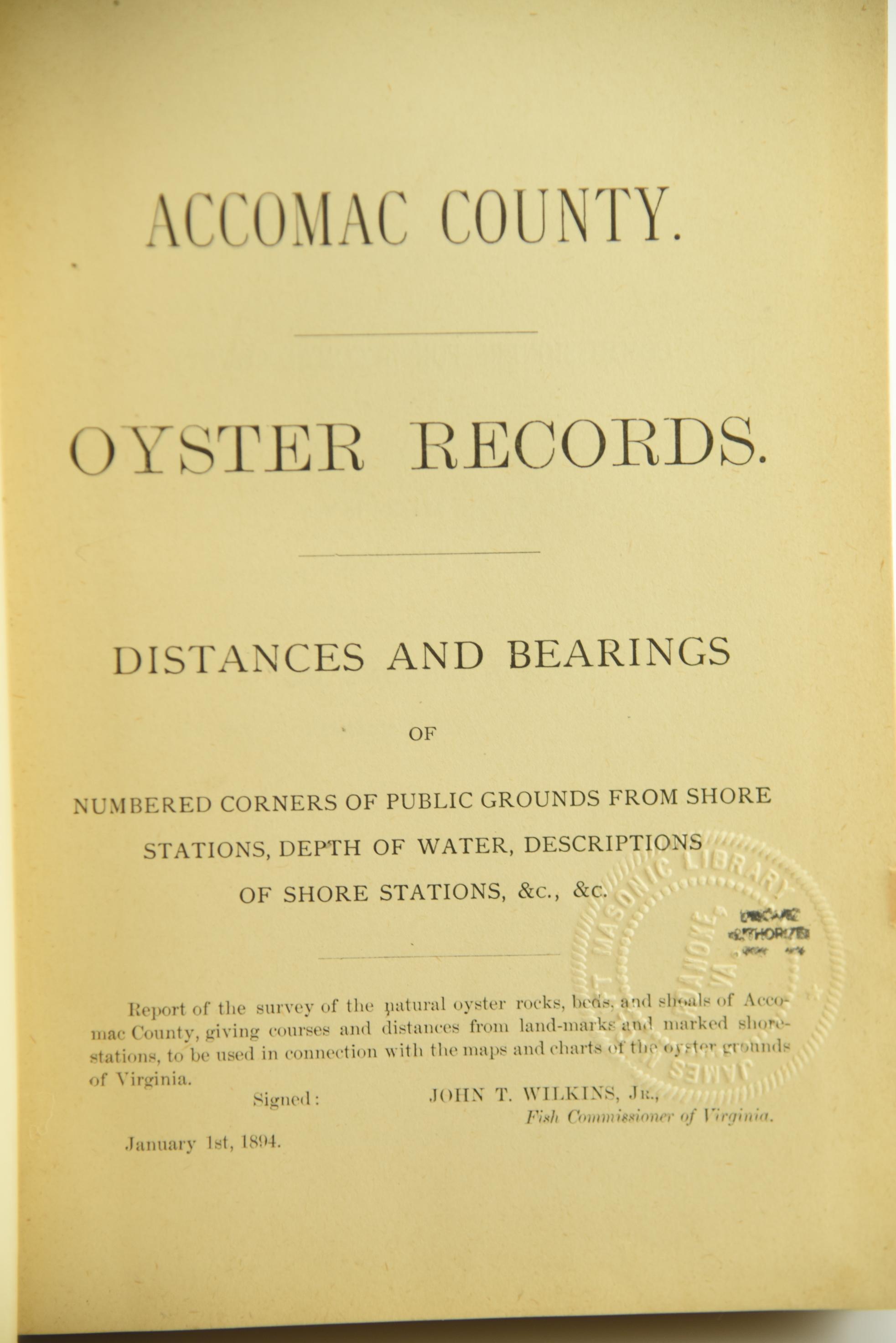 Lot #654 - “Accomack County Oyster Records” Distances & Bearings. Commissioned by the