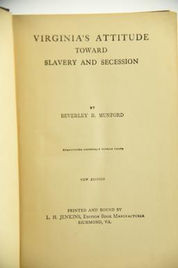 Lot #657 - “Virginias Attitude Toward Slavery and Secession by Beverly E. Mumford. Copyright 1919