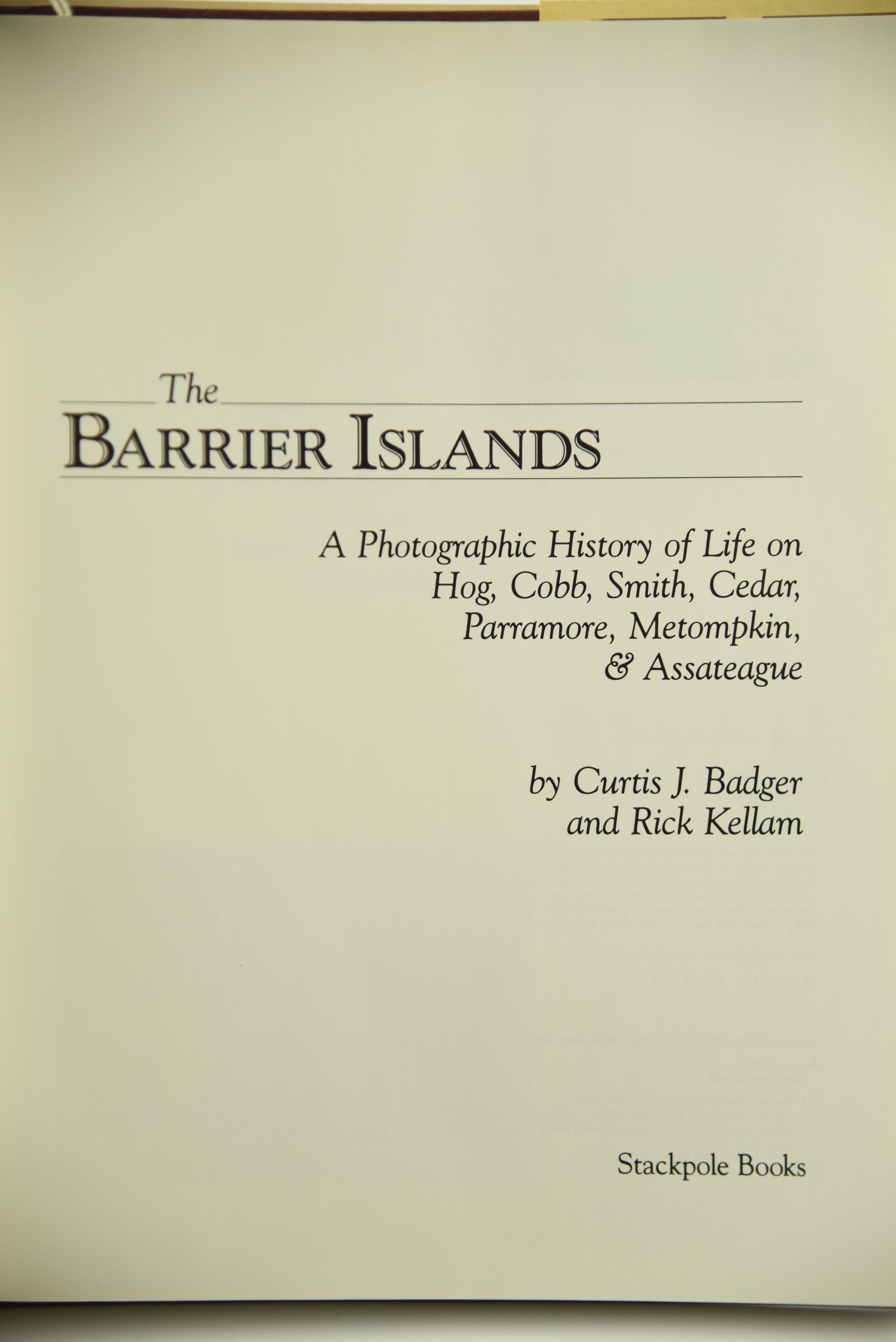 Lot #660 - “The Barrier Islands” A Photographic History of Life on the Hog, Cobb, Smith, Cedar,