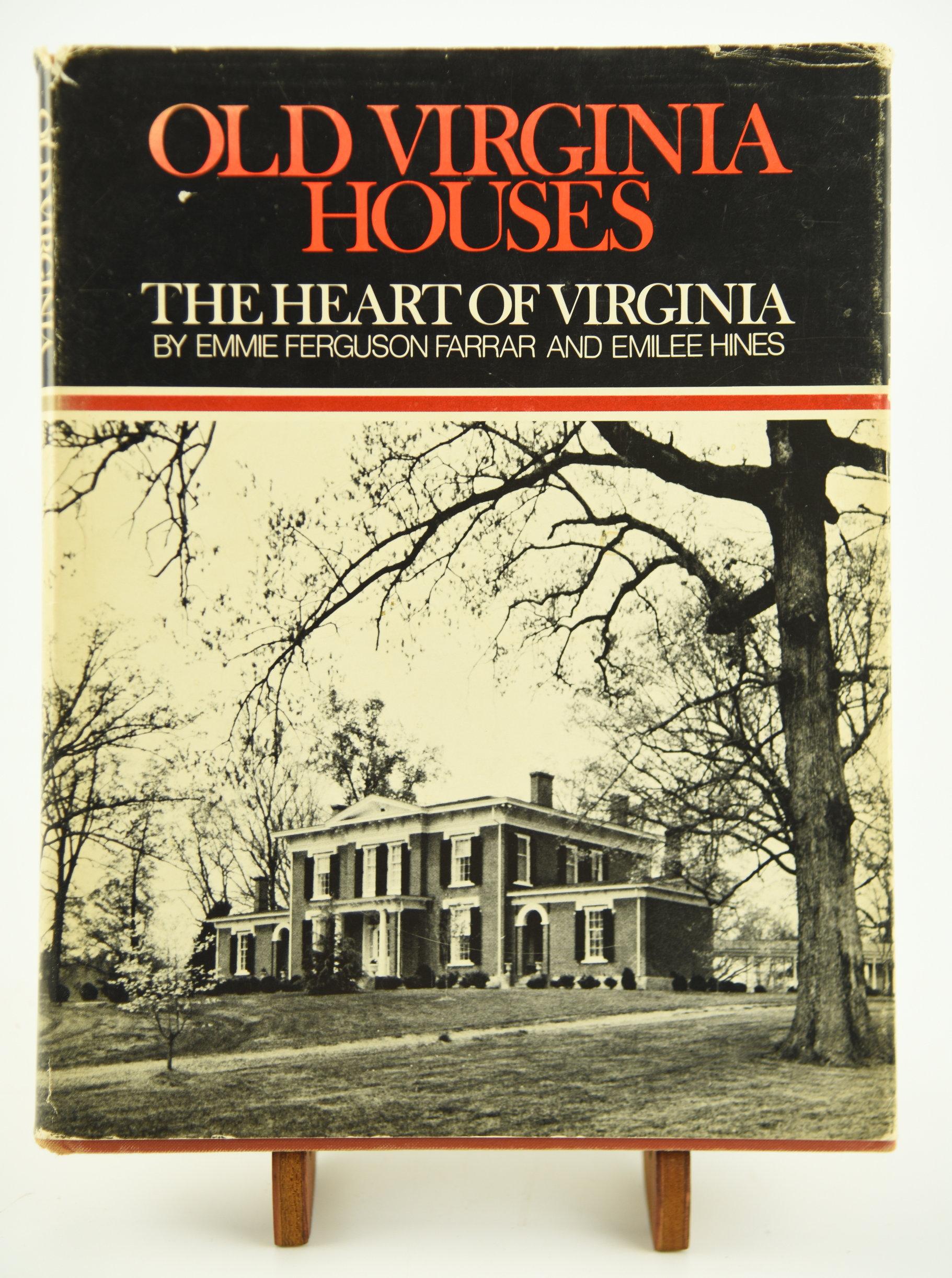 Lot #662 - (5) Old Virginia Houses Books to Include: OVAH “The Heart of Virginia” by Emmie