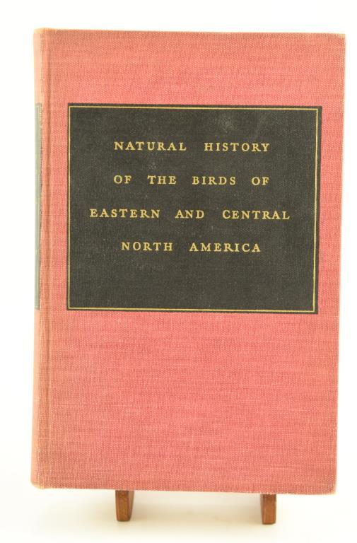 Lot # 4060 - “Natural History of the Birds of the Eastern & Central North America” by Edward