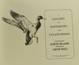 A Gallery of Waterfowl and Upland Birds by David Maass and Gene Hill signed by both limited