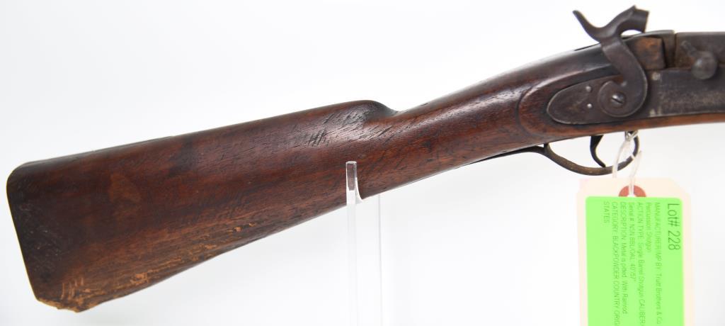 MANUFACTURER/IMP BY: Truitt Brothers & Co, MODEL: Percussion Shotgun, ACTION TYPE: Single Barrel