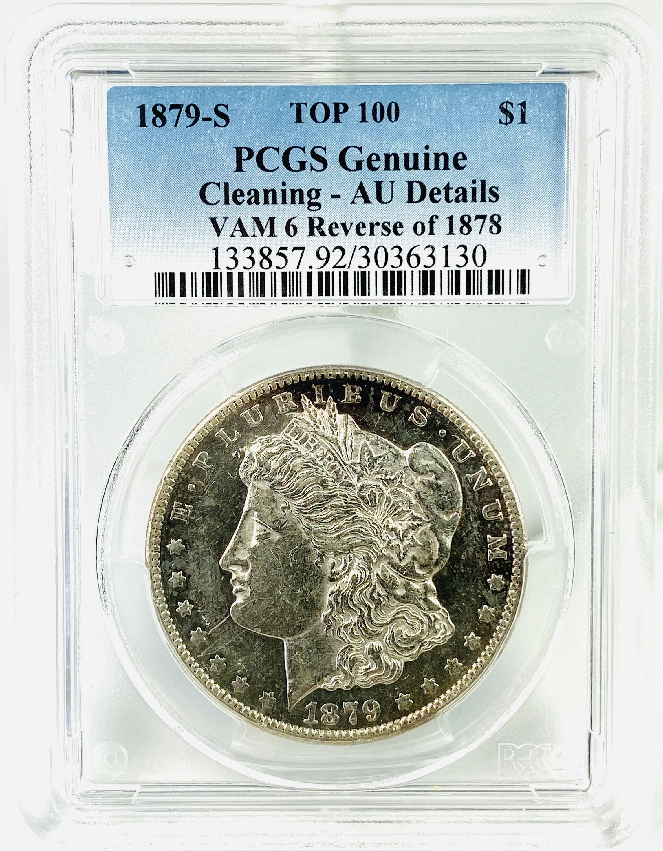 Certified 1879-S reverse of 1878 TOP-100 VAM-6 U.S. Morgan silver dollar