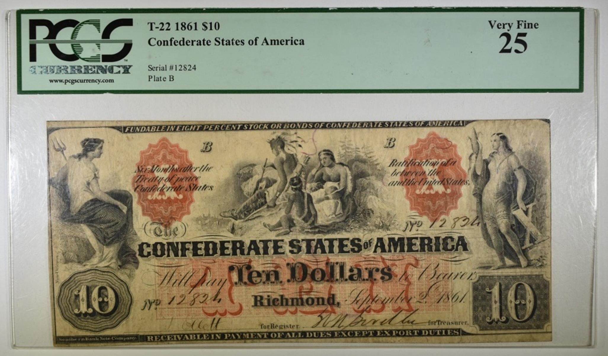 1861 $10 CONFEDERATE NOTE PCGS 25 T-22