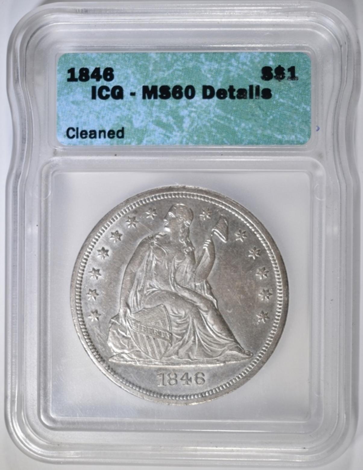 1846 SEATED DOLLAR, ICG MS-60 cleaned