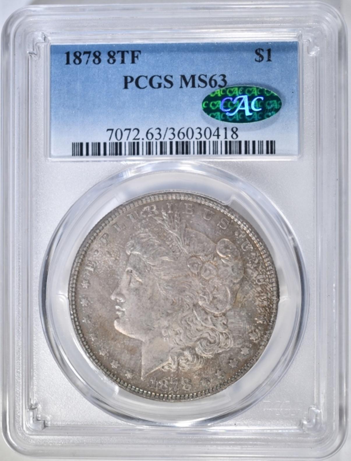 1878 8TF MORGAN DOLLAR PCGS MS-63 CAC, OBV COLOR