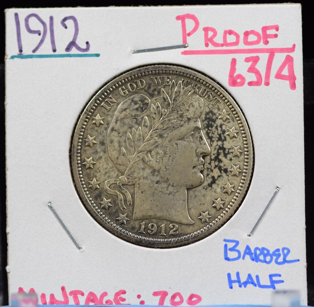 1912 Barber Half Dollar Proof 63/64 Mintage 700