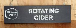 Bauman's Rotating Cider Sign Board