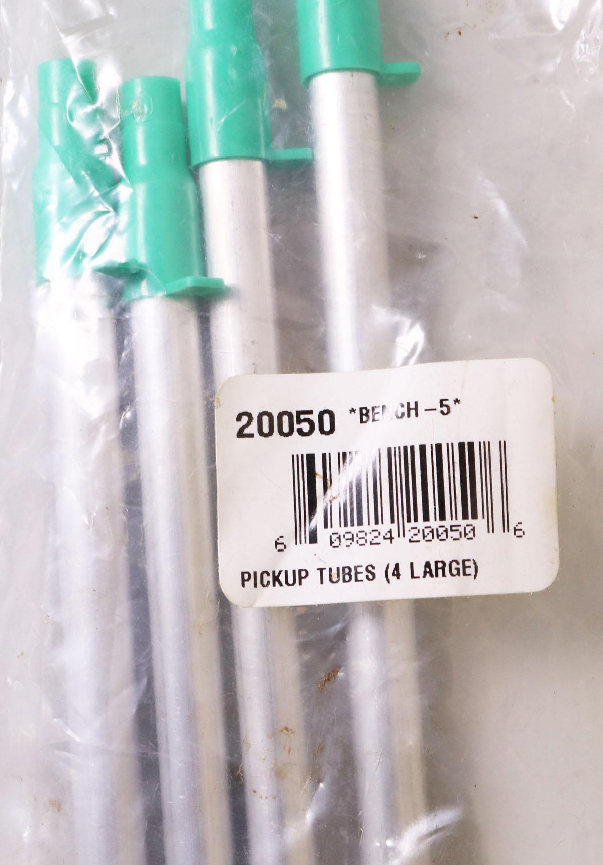 4 Large Pickup Tubes, #20050 *Bench-5*