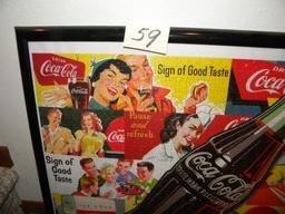 Coca Cola= Framed, "sign Of Good Taste", 21" X 27".