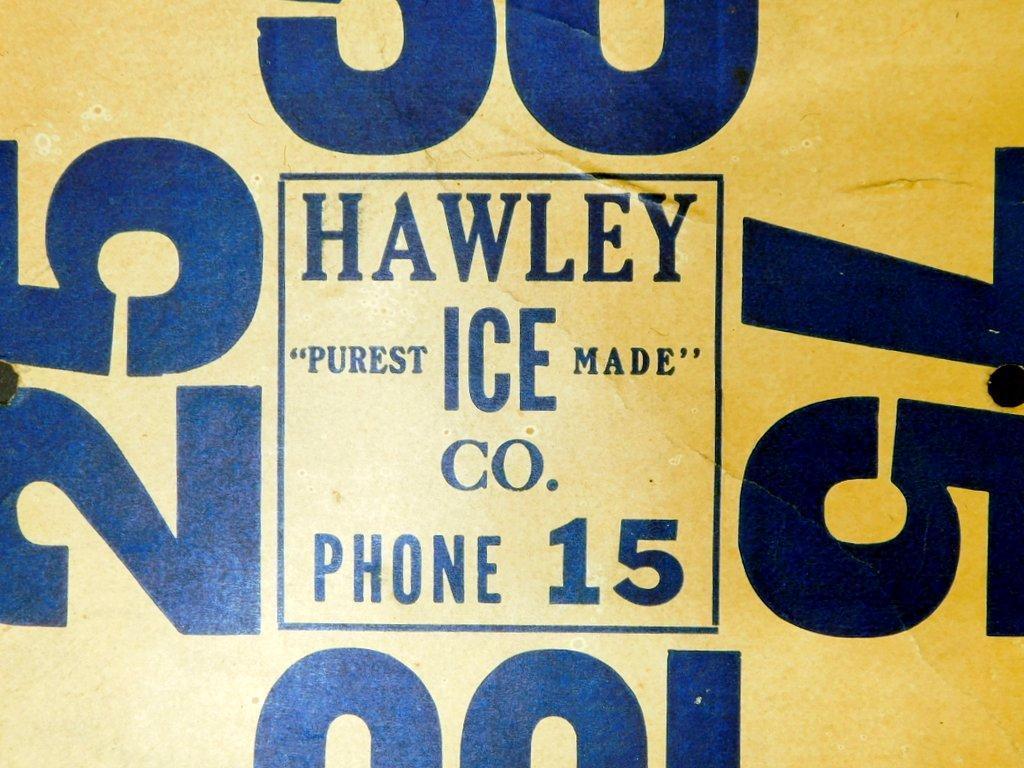 Hawley Ice Co. Shop Sign