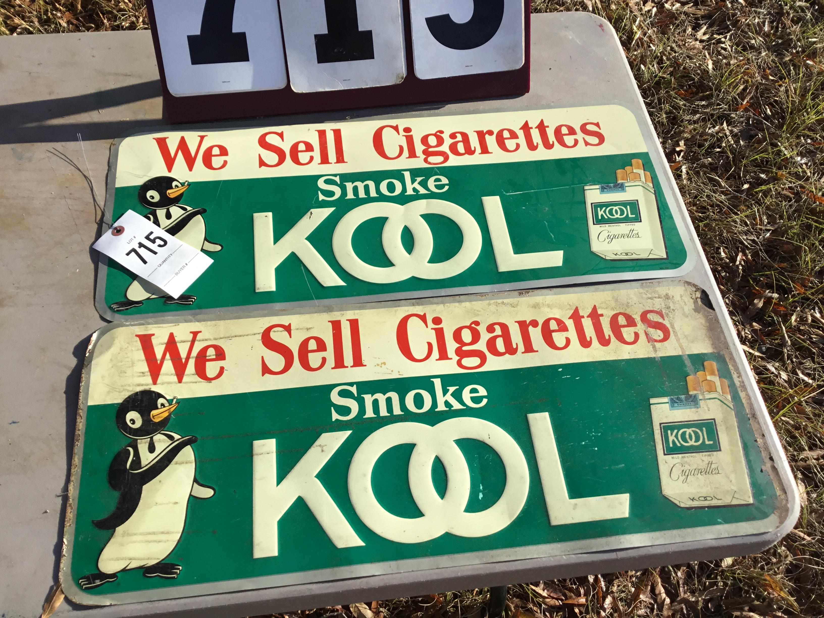 Pair of metal signs, stamped Kool Cigarettes, 1 good condition, 1 moderate condition, 26" x 11"