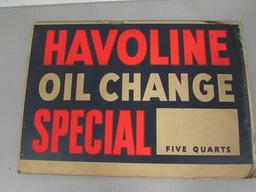 Antique/ Vintage Havoline Dbl. Sided Oil Change Sign 14 X 20"