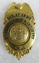 Original Obsolete Vintage Dept. of Labor State of New Jersey Sgt. at Arms Badge