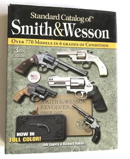 "STANDARD CATALOG OF SMITH & WESSON" 3rd EDITION