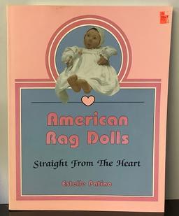 American Rag Dolls: Straight from the Heart by Estelle Patino