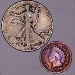 1899 Indian cent; 1943 Liberty 50 cent.