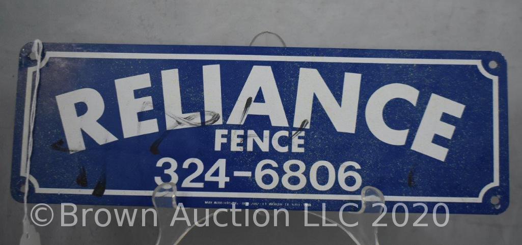 (2) SS metal signs: Reliance Fence, 12" x 4"; Bear Mt., 12" x 5"