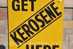 "Get Kerosene Here" SST sign