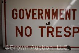 Government property No Trespassing ssp sign