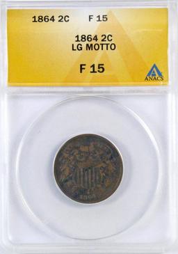 1864 LM Two Cent Piece (ANACS) F15.