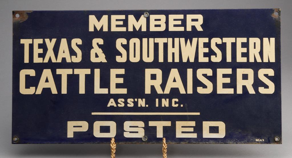 Vintage porcelain Gate Sign "Member Texas & Southwestern Cattle Raisers Ass'n. Inc. POSTED", made by