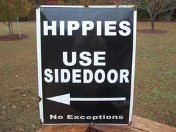 Large Hippies Use Side Door No Exceptions Porcelain Sign Woodstock Era Sign