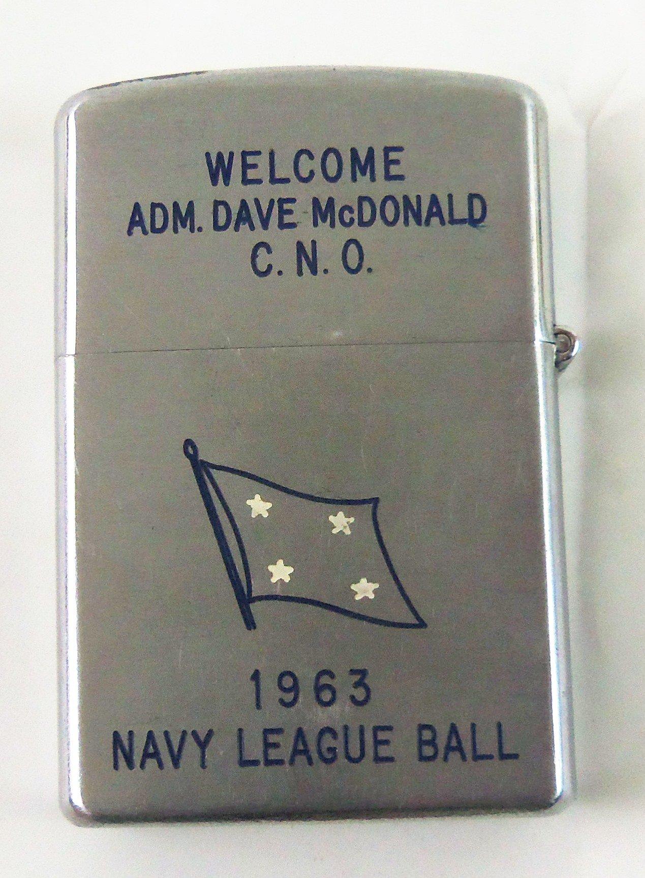 Scarce 1963 "Navy League Ball" Cigarette Lighter-"Welcome ADM. Dave McDonald C.N.O." (MA43)