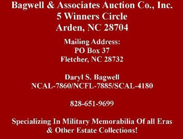 PLEASE KEEP CHECKING OUR WEBSITE @ WWW.BAGWELLAUCTIONS.COM FOR UPCOMING AUCTIONS!