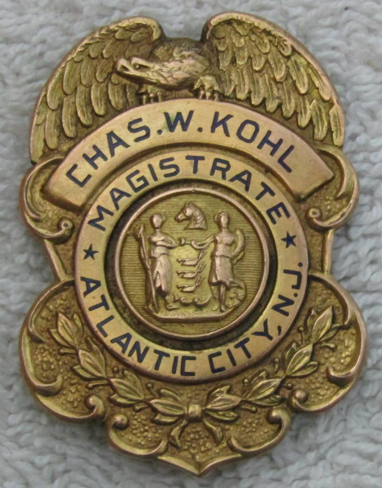 1930-40's Vintage  "ATLANTIC CITY, NJ. MAGISTRATE" Badge-named-Chas. W. Kohl