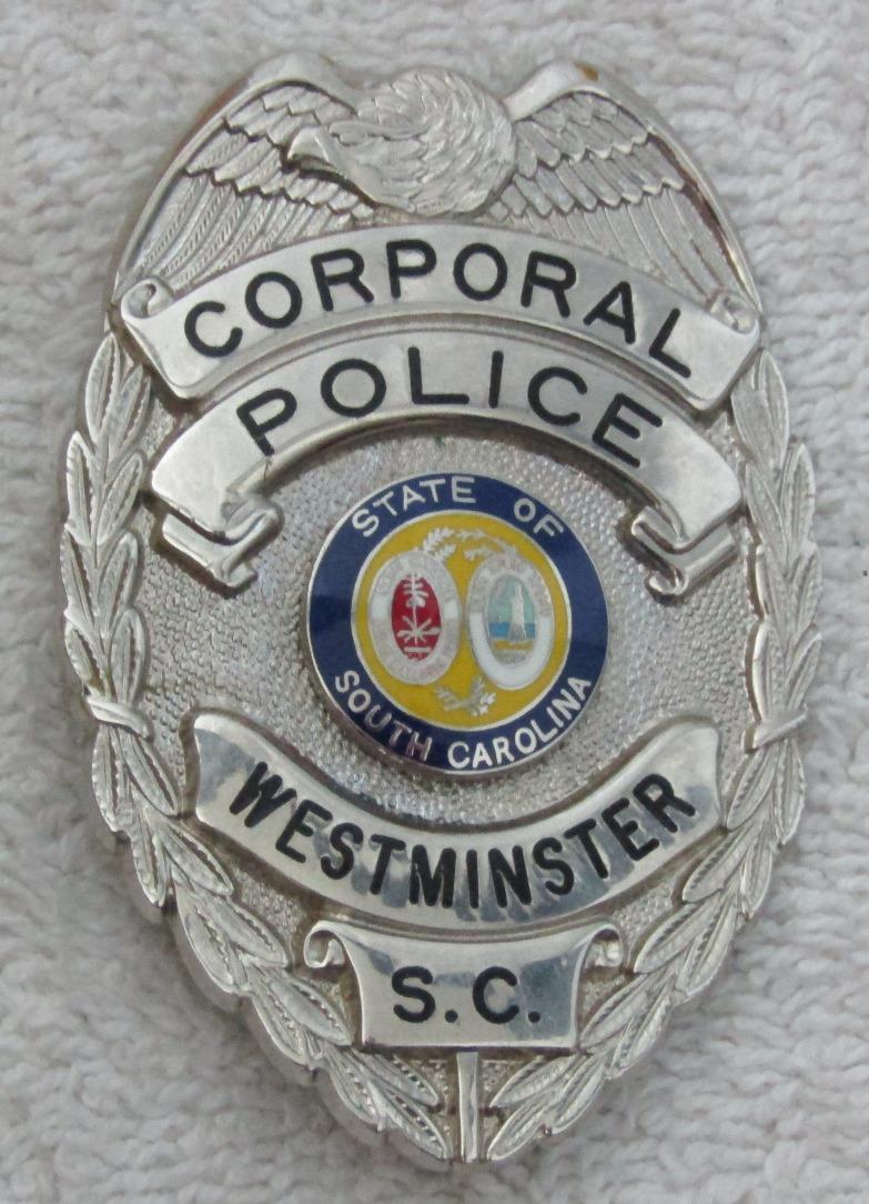 Ca. 1950-60's "WESTMINSTER, S.C. POLICE CORPORAL" Badge