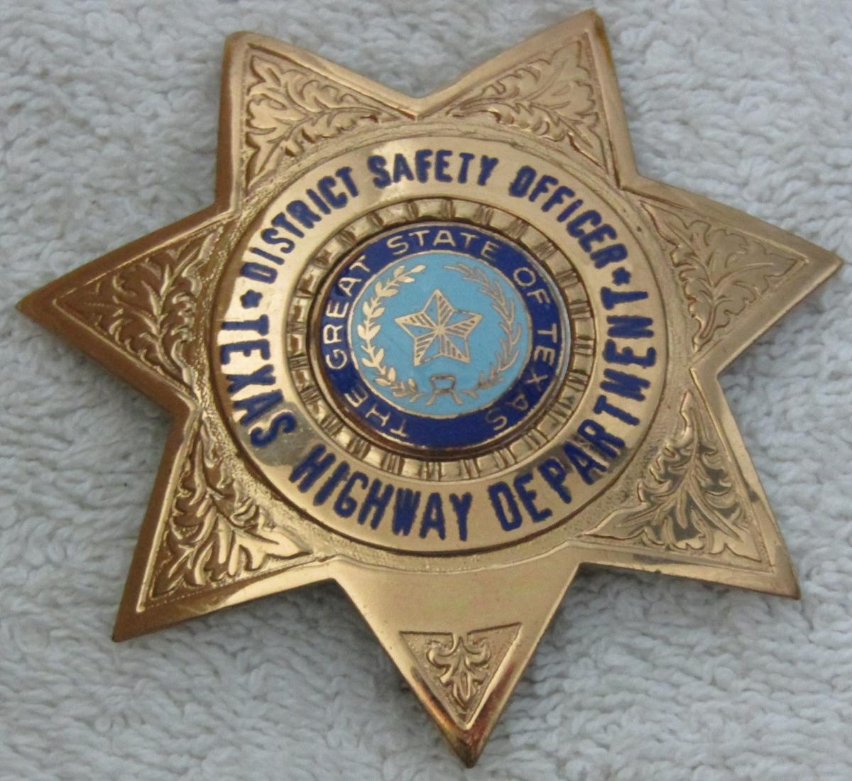 Ca. 1970-Early 90's "TEXAS HWY DEPT. DISTRICT SAFETY OFFICER" 7 Point Star Badge-Reverse Signed