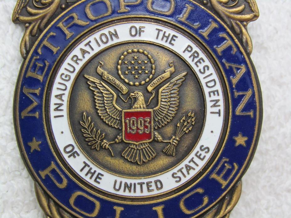 Scarce 1993 CLINTON Presidential Inauguration "D.C. METROPOLITAN POLICE" Badge-Numbered