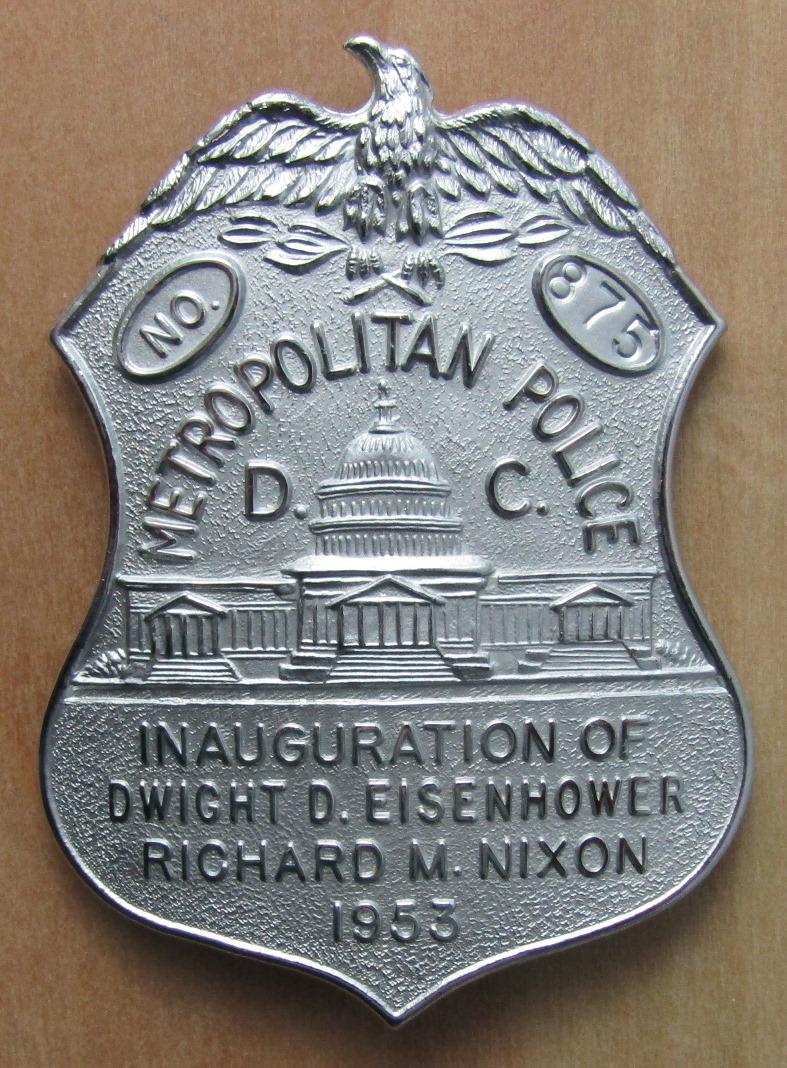 Rare 1953 EISENHOWER/NIXON Presidential Inauguration "D.C. METRO POLICE" Badge-Numbered