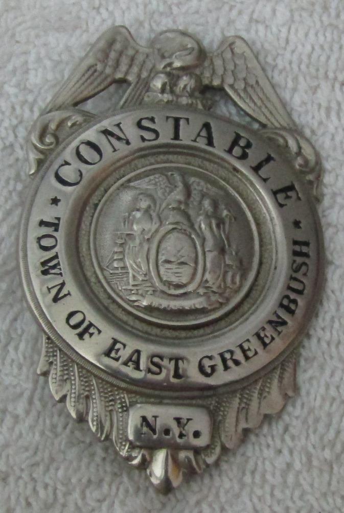 Ca. Early 1900's "TOWN OF EAST GREENBUSH, NY CONSTABLE" Badge