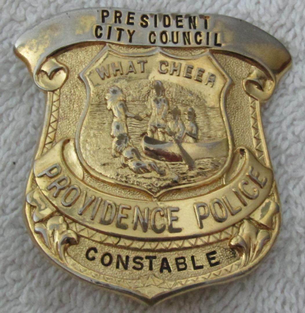 Ca. 1930-40's "PROVIDENCE, R.I. POLICE PRESIDENT CITY COUNCIL/CONSTABLE" Badge